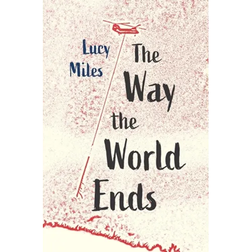 The Way the World Ends - Paperback