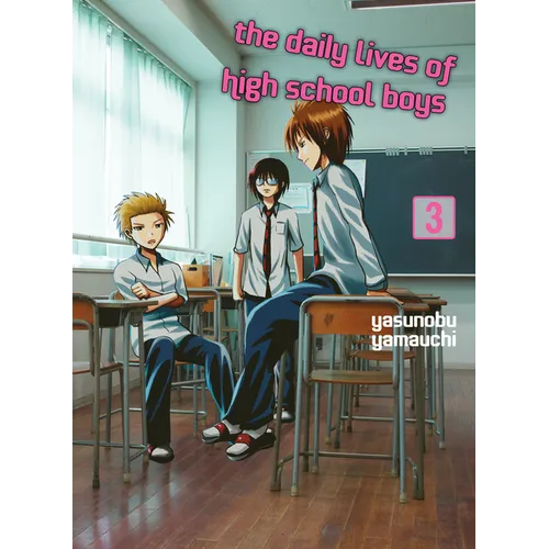 The Daily Lives of High School Boys 3 - Paperback