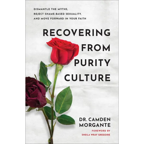 Recovering from Purity Culture - Hardcover