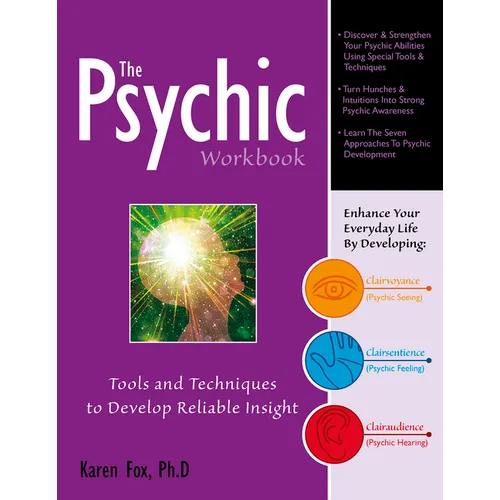 The Psychic Workbook: Tools and Techniques to Develop Reliable Insight - Paperback