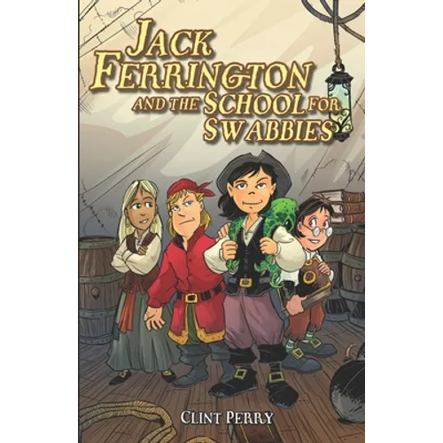 Jack Ferrington and the School for Swabbies - Paperback
