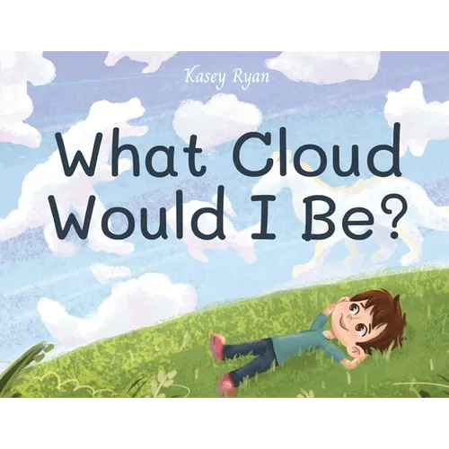 What Cloud Would I Be? - Paperback