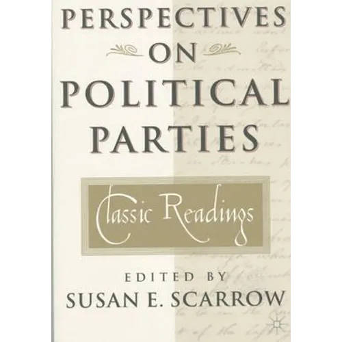 Perspectives on Political Parties: Classic Readings - Paperback