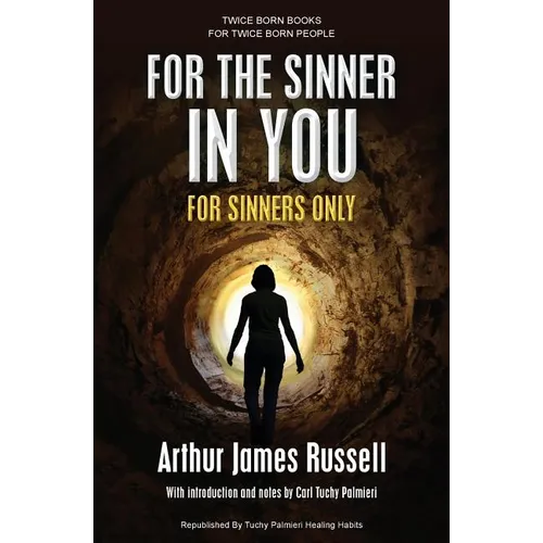 For the Sinner in You: For Sinners Only - Paperback
