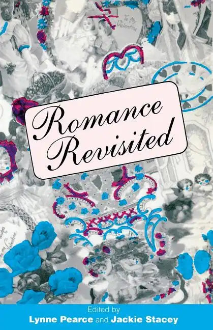 Romance Revisited. - Paperback