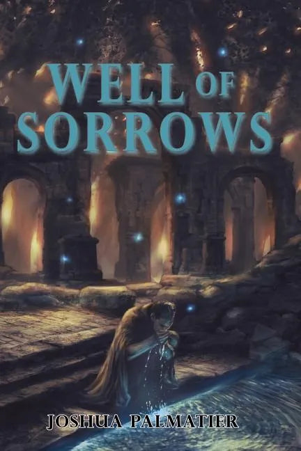 Well of Sorrows - Paperback