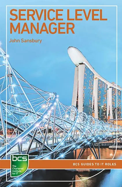 Service Level Manager: Careers in It Service Management - Paperback
