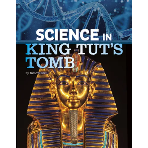 Science in King Tut's Tomb - Hardcover