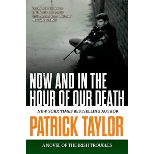 Now and in the Hour of Our Death - Paperback