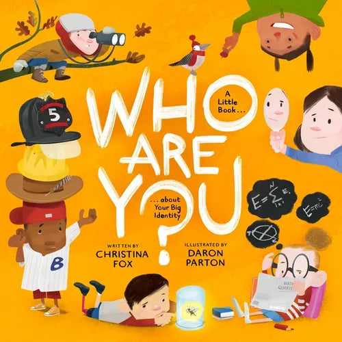 Who Are You?: A Little Book about Your Big Identity - Hardcover