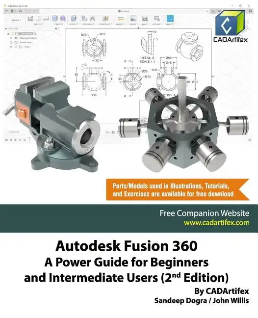 Autodesk Fusion 360: A Power Guide for Beginners and Intermediate Users (2nd Edition) - Paperback