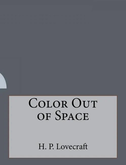 Color Out of Space - Paperback