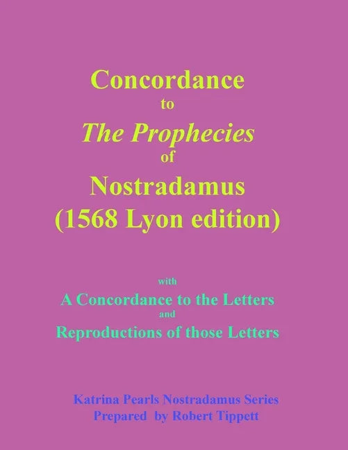 Concordance to The Prophecies of Nostradamus - Paperback