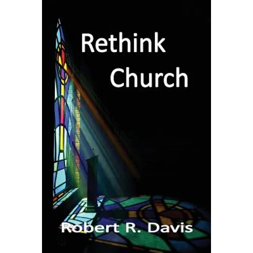 Rethink Church - Paperback