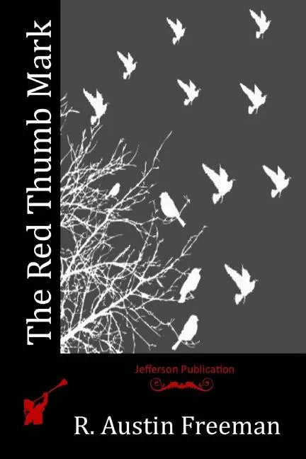 The Red Thumb Mark - Paperback