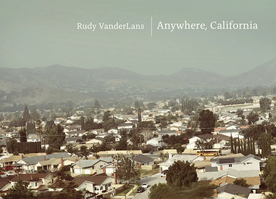 Anywhere, California - Hardcover