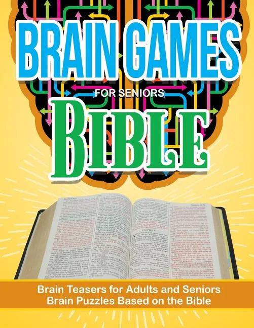 Bible Puzzle Brain Games for Seniors: Brain Teasers For Adults and Seniors Brain Puzzzles Based on the Bible - Paperback