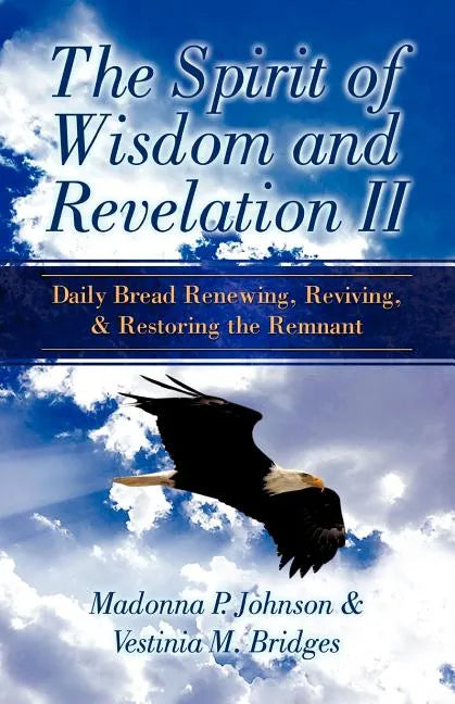 The Spirit of Wisdom and Revelation II - Paperback