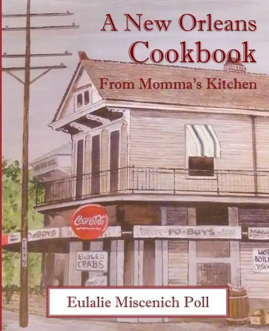 A New Orleans Cookbook from Momma's Kitchen - Paperback