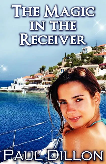 The Magic in the Receiver - Paperback