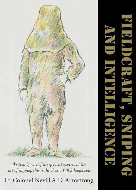 Fieldcraft, Sniping and Intelligence - Paperback