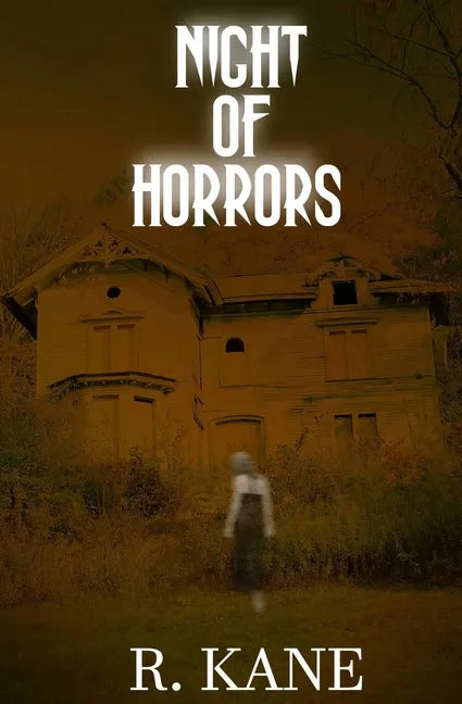 Night of Horrors: Demons, Vampires, and Sinister Spirits - Paperback