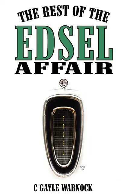 The Rest of the Edsel Affair - Hardcover