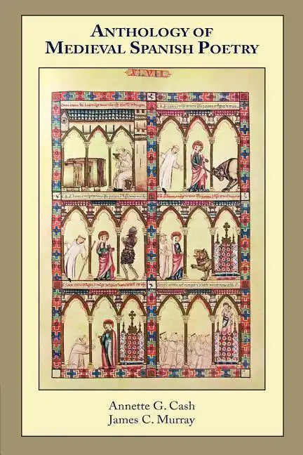 Anthology of Medieval Spanish Poetry - Paperback