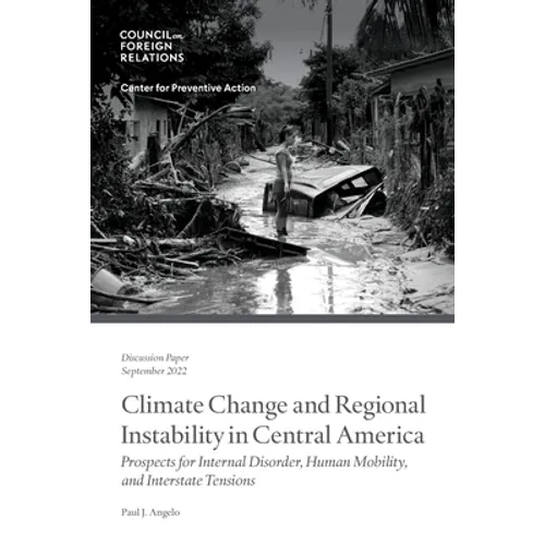 Climate Change and Regional Instability in Central America - Paperback