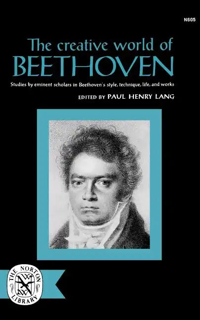 The Creative World of Beethoven - Paperback