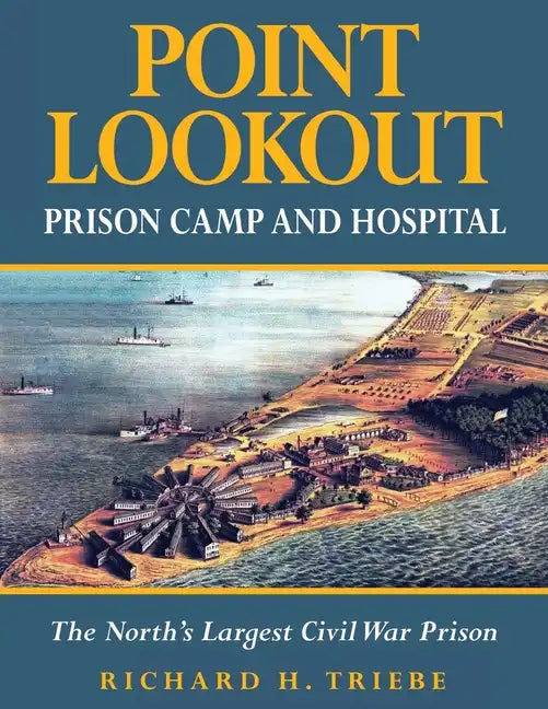 Point Lookout Prison Camp and Hospital - Paperback