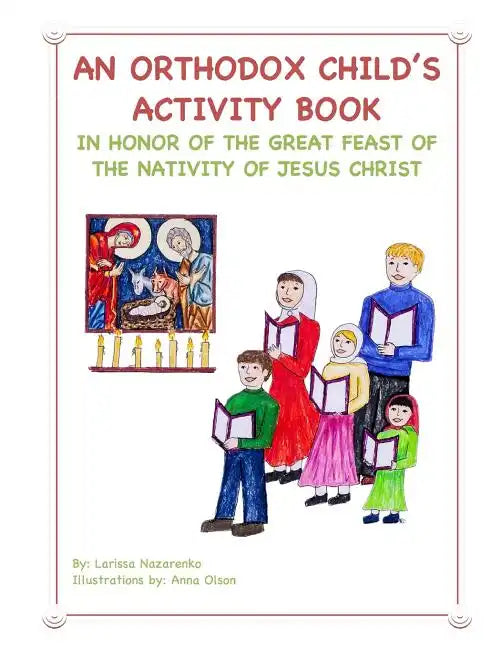 An Orthodox Child's Activity Book: In Honor of the Nativity of Christ - Paperback