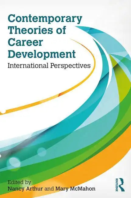 Contemporary Theories of Career Development: International Perspectives - Paperback