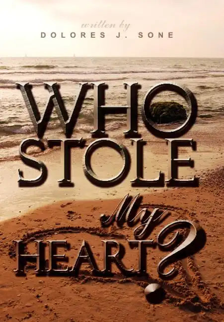 Who Stole My Heart? - Hardcover