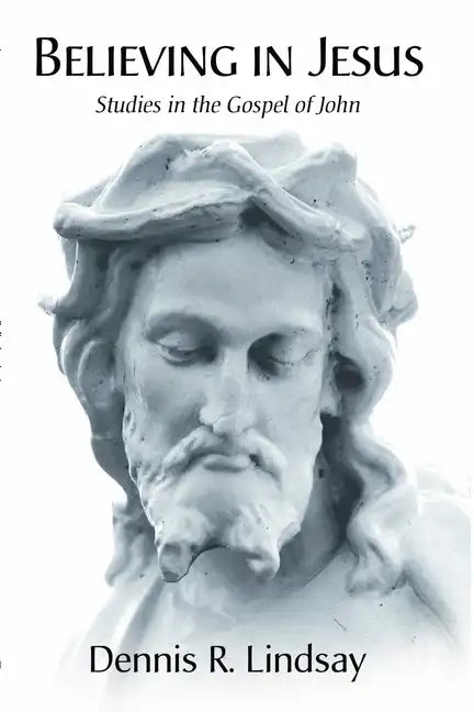 Believing in Jesus - Paperback