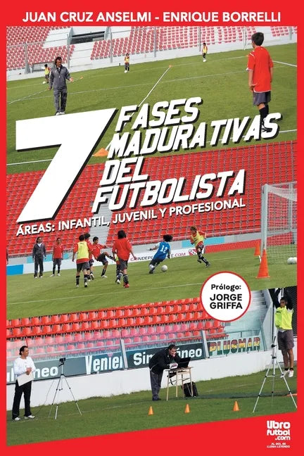 Las siete fases madurativas del futbolista - Paperback
