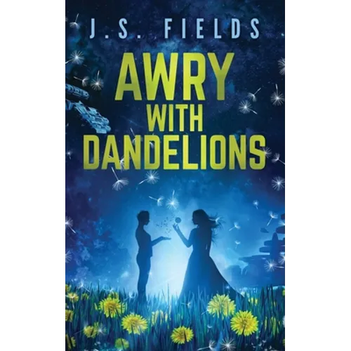 Awry With Dandelions - Paperback