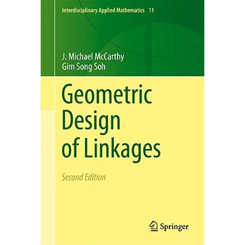 Geometric Design of Linkages - Hardcover