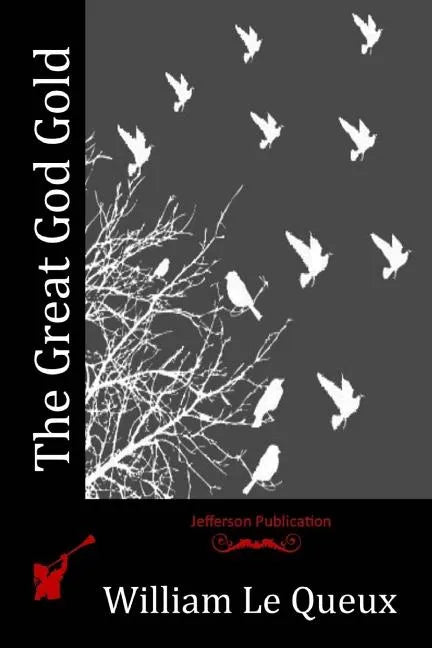 The Great God Gold - Paperback