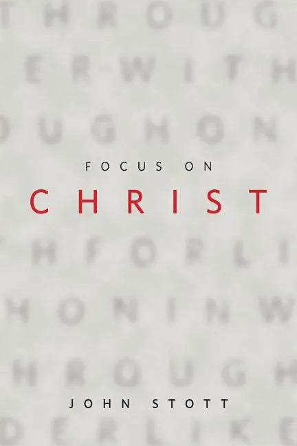 Focus on Christ - Paperback