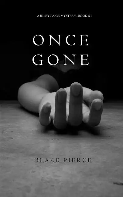 Once Gone (a Riley Paige Mystery--Book #1) - Paperback