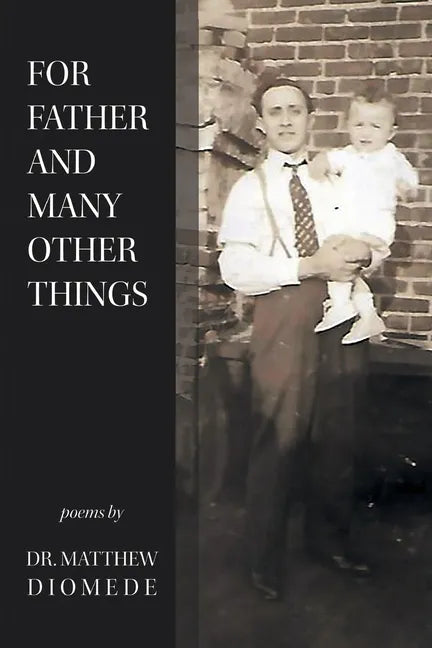 For Father and Many Other Things - Paperback
