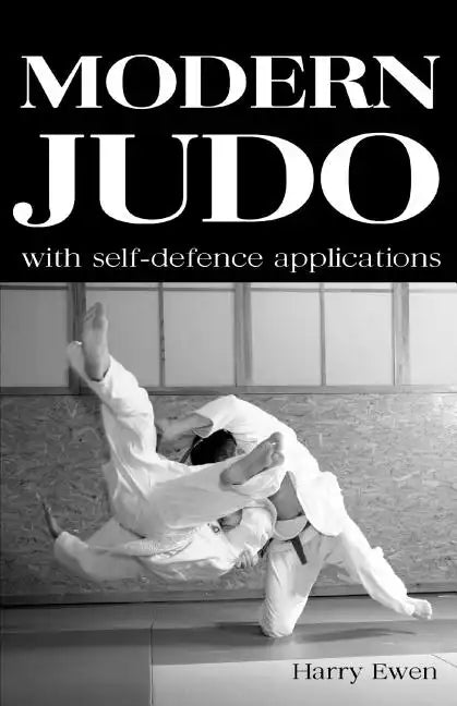 Modern Judo: With Self-Defence Applications - Paperback