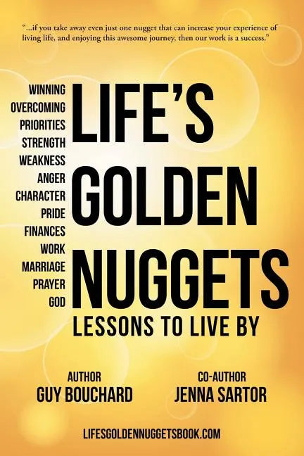Life's Golden Nuggets: Lessons to Live By - Paperback
