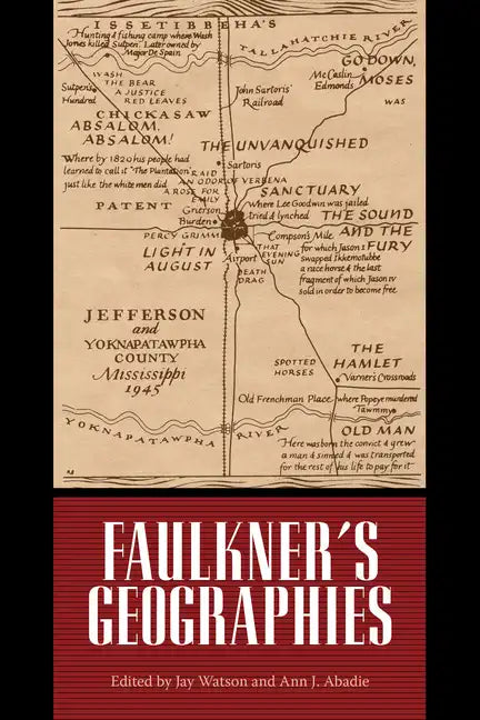 Faulkner's Geographies - Paperback
