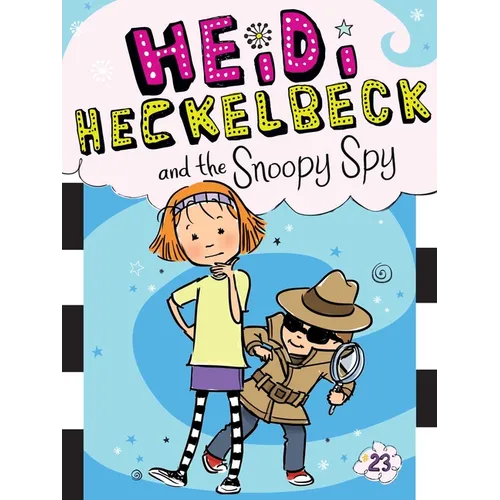 Heidi Heckelbeck and the Snoopy Spy - Paperback