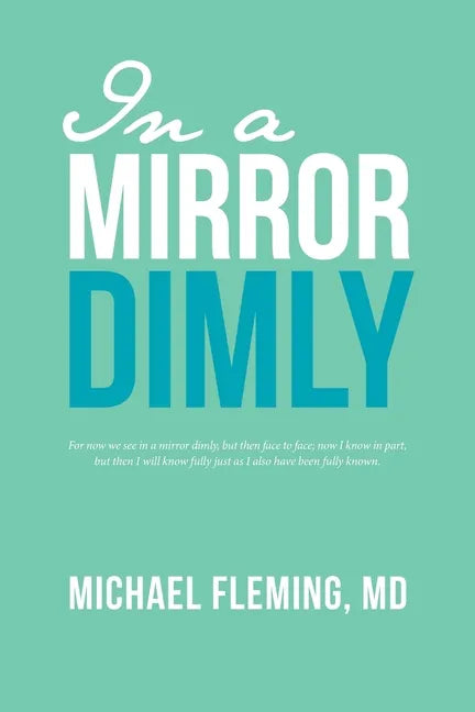 In a Mirror Dimly - Paperback