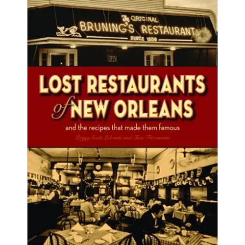 Lost Restaurants of New Orleans - Hardcover