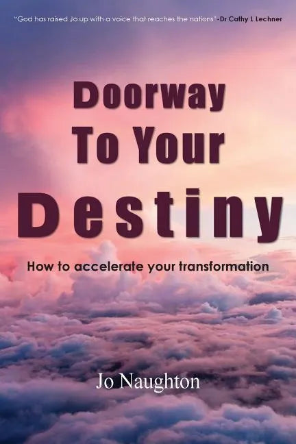 Doorway To Your Destiny - Paperback