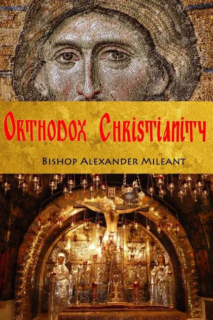 Orthodox Christianity - Paperback